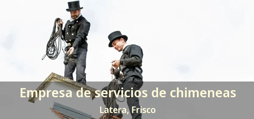 Empresa de servicios de chimeneas Latera, Frisco - TX Empresa de servicios de chimeneas Latera, Frisco - TX