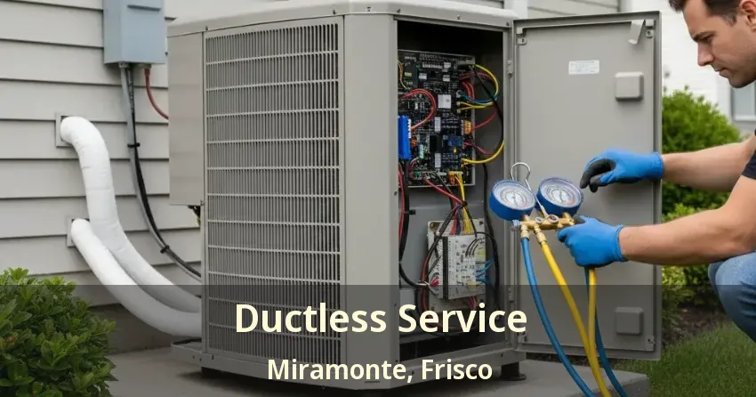 Ductless Service Miramonte, Frisco - TX Ductless Service Miramonte, Frisco - TX