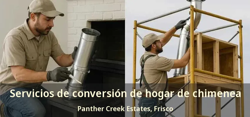 Servicios de conversión de hogar de chimenea Panther Creek Estates, Frisco - TX Servicios de conversión de hogar de chimenea Panther Creek Estates, Frisco - TX