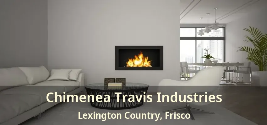 Chimenea Travis Industries Lexington Country, Frisco - TX